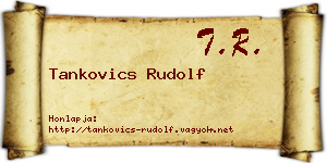 Tankovics Rudolf névjegykártya
